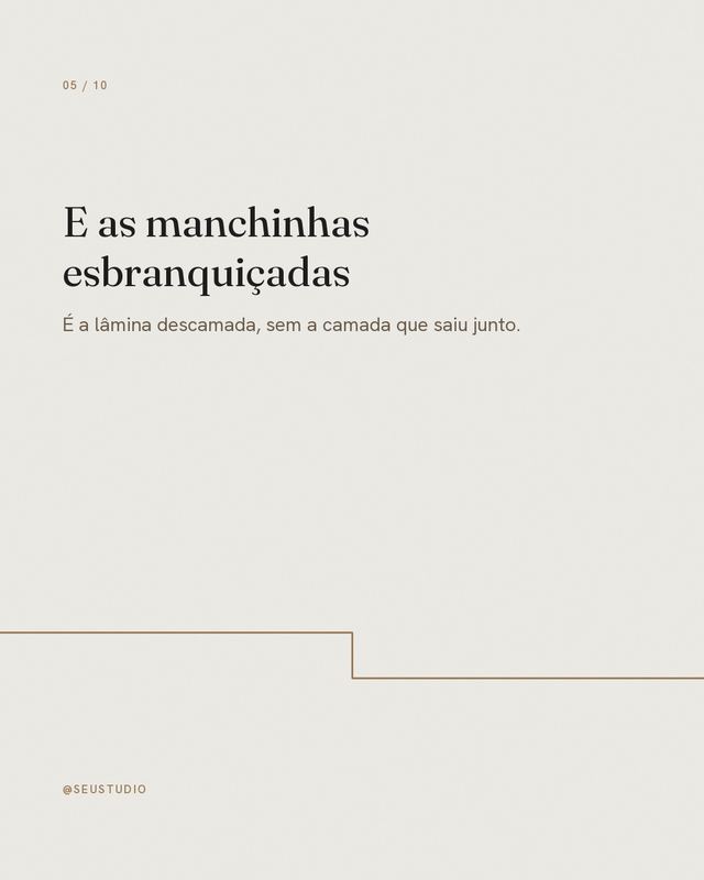 Slide 5: E as manchinhas esbranquiçadas.